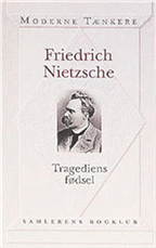 Cover for Friedrich Nietzsche · Tragediens fødsel (Hæftet bog) [1. udgave] (1999)