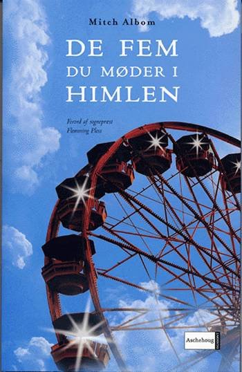 Cover for Mitch Albom · De fem du møder i himlen (Hæftet bog) [1. udgave] (2005)