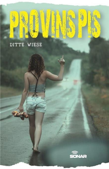 Cover for Ditte Wiese · Sonar: Provinspis (Hæftet bog) [1. udgave] (2017)