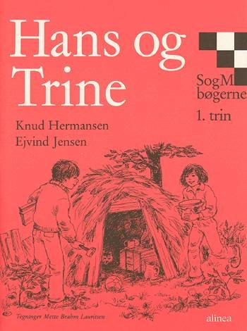 Cover for Ejvind Jensen; Knud Hermansen · Søren &amp; Mette: Hans og Trine (Bok) [4. utgave] (2009)