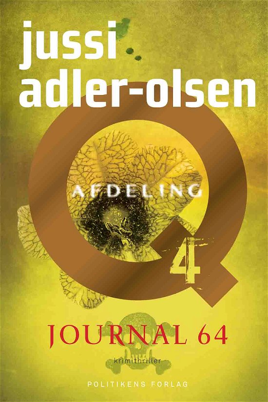 Cover for Jussi Adler-Olsen · Afdeling Q,  bind 4: Journal 64 - Q-udgaven (Innbunden bok) [10. utgave] [Hardback] (2013)