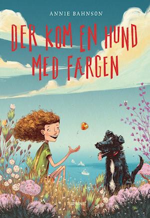 Cover for Annie Bahnson · Der kom en hund med færgen (Innbunden bok) [1. utgave] (2022)