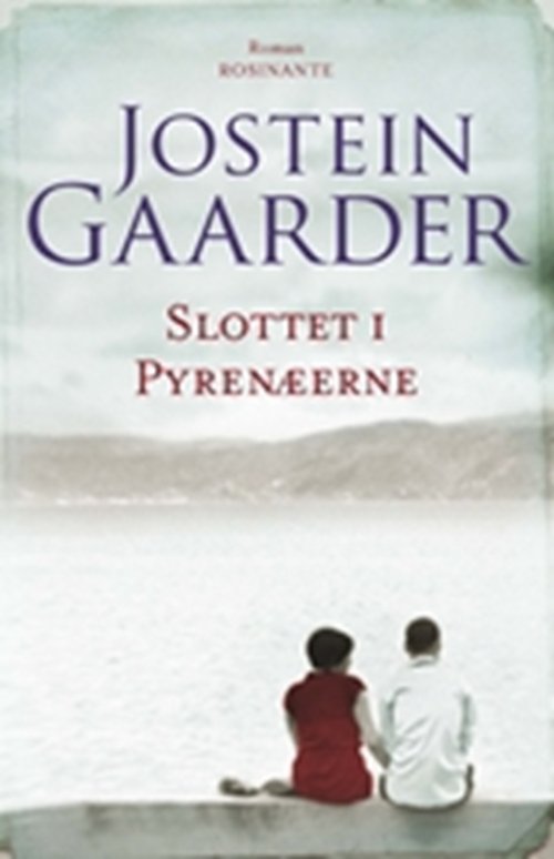 Cover for Jostein Gaarder · Slottet i Pyrenæerne (Sewn Spine Book) [1e uitgave] (2009)