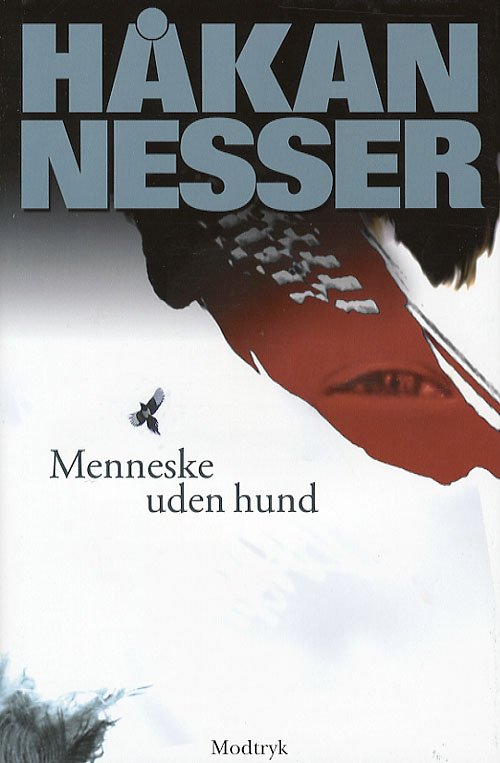 Cover for Håkan Nesser · Barbarotti-serien: Menneske uden hund (Gebundesens Buch) [1. Ausgabe] [Indbundet] (2007)