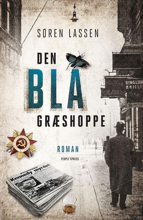Den blå græshoppe - Søren Lassen - Books - People'sPress - 9788771591668 - February 20, 2015