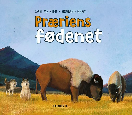 Cover for Cari Meister · Præriens fødenet (Bound Book) [1er édition] (2024)