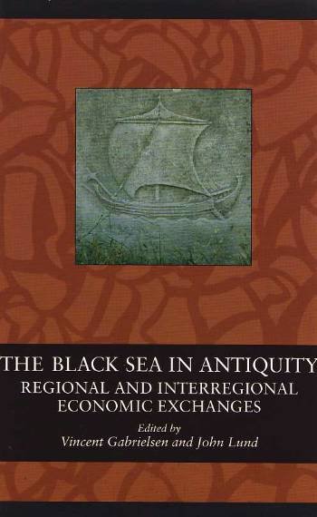 Cover for . · Black Sea Studies: The Black Sea in Antiquity (Bound Book) [1st edition] [Indbundet] (2008)