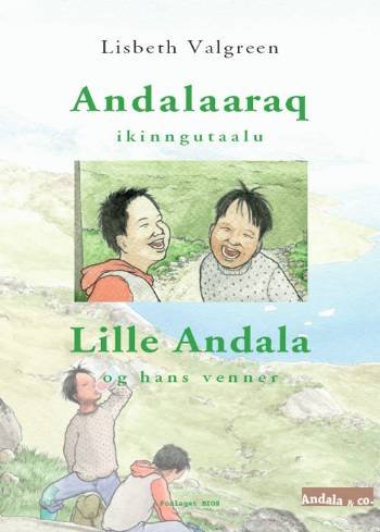 Cover for Lisbeth Valgreen · Andalaaraq ikinngutaalu (Hardcover Book) [1st edition] [Hardback] (2006)