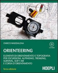 Cover for Enrico Maddalena · Orienteering. Elementi Di Orientamento E Topografia Per Escursioni, Alpinismo, Trekking, Survival, Soft Air E Corsa D'Orientamento (DVD)