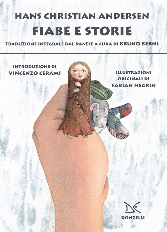 Cover for Hans Christian Andersen · Fiabe E Storie. Ediz. Integrale (Book)