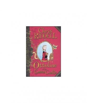 Cover for Chris Riddell · Ottoline E La Gatta Gialla. Ediz. Illustrata (Buch)
