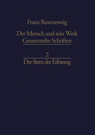 Cover for Franz Rosenzweig · Der Stern Der Erlosung - Franz Rosenzweig Gesammelte Schriften (Inbunden Bok) [1977 edition] (1977)