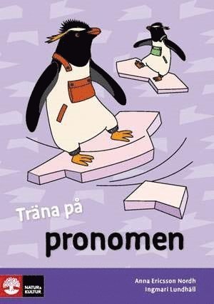 Cover for Anna Ericsson-Nordh · Träna på svenska Pronomen (5-pack) (Book) (2015)