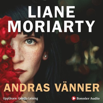 Cover for Liane Moriarty · Andras vänner (Audiobook (MP3)) (2017)