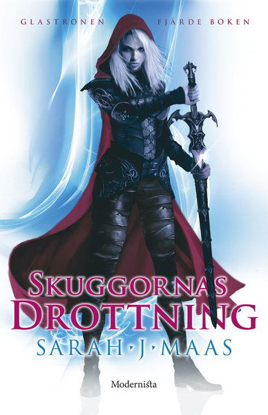 Cover for Sarah J. Maas · Glastronen: Skuggornas drottning (Inbunden Bok) (2018)