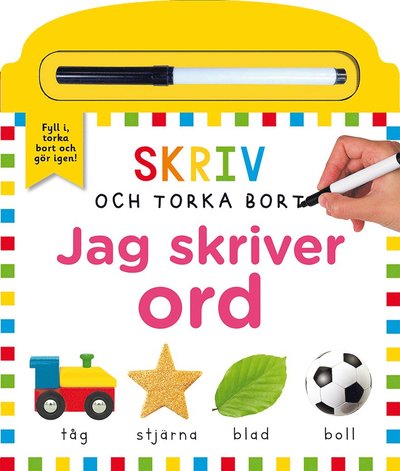 Cover for Amy Oliver · Skriv och torka bort: Jag skriver ord (Board book) (2020)