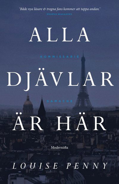 Cover for Louise Penny · Alla djävlar är här (Hardcover Book) (2025)