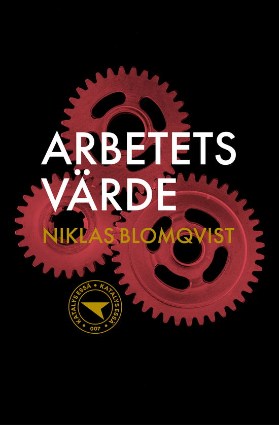 Cover for Niklas Blomqvist · Arbetets värde (Paperback Book) (2024)