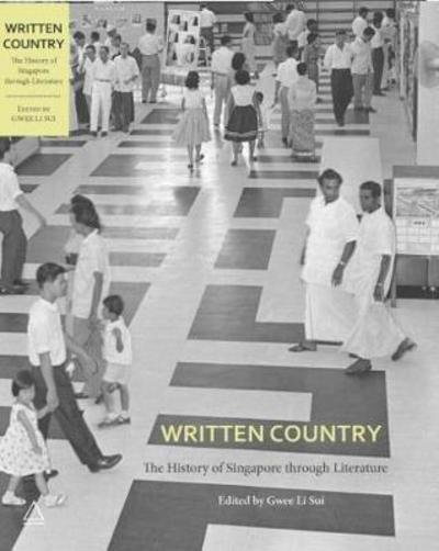 Cover for Gwee Li Sui · Written Country: The History of Singapore Through Literature (Pocketbok) (2023)