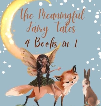 Cover for Wild Fairy · The Meaningful Fairy Tales (Hardcover Book) (2021)