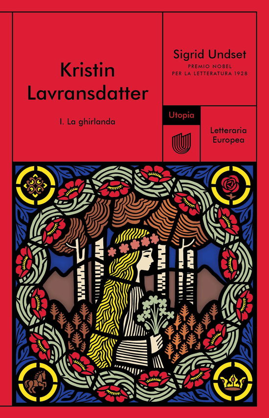 Cover for Sigrid Undset · La Ghirlanda. Kristin Lavransdatter #01 (Book)