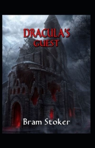 Cover for Bram Stoker · Dracula's Guest: Illustrated Edition (Paperback Bog) (2022)