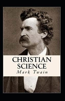 Cover for Mark Twain · Christian Science Illustrated (Paperback Book) (2021)