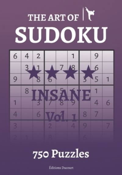 Cover for Editions Ducourt · The Art of Sudoku Insane (Paperback Book) (2021)