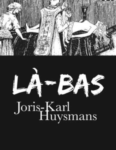 Cover for Joris Karl Huysmans · La-bas (Paperback Book) (2020)