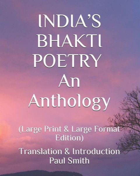 Cover for Paul Smith · India's Bhakti Poetry (Paperback Book) (2020)