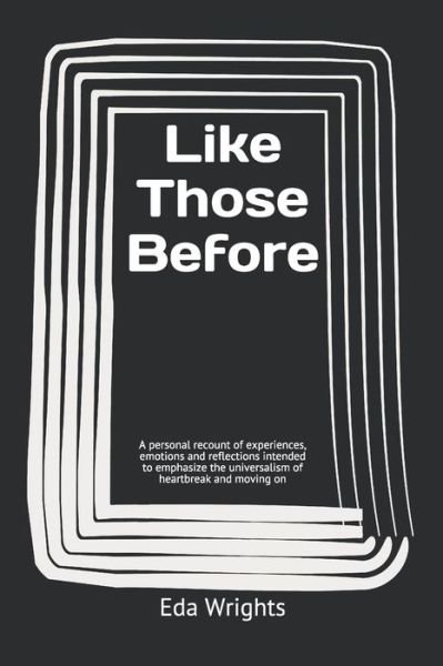 Cover for Eda Wrights · Like Those Before (Paperback Bog) (2020)