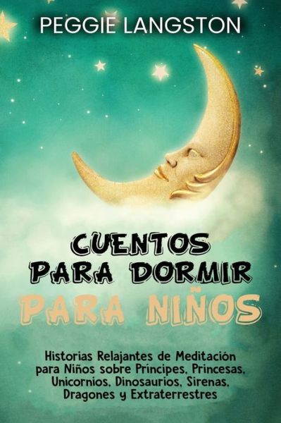 Cover for Peggie Langston · Cuentos para dormir para niños (Paperback Book) (2021)