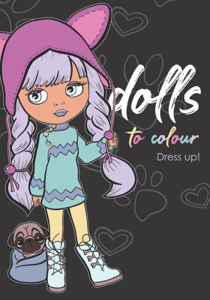 Cover for Ragdoll Creative · Doll to Colour Dress Up! (Pocketbok) (2021)