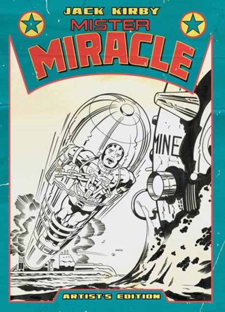 Cover for Jack Kirby · Jack Kirby’s Mister Miracle Artist’s Edition (Hardcover Book) (2025)