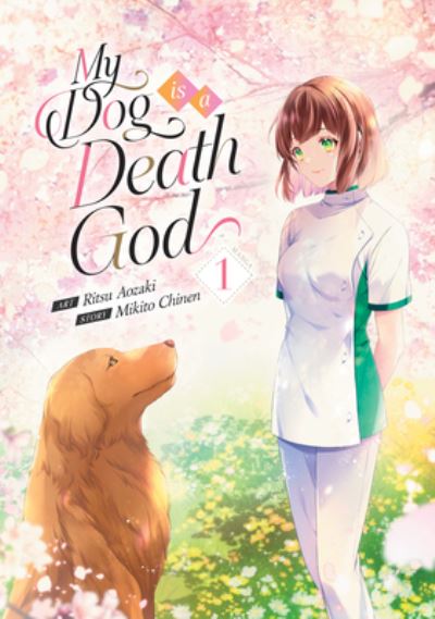 Cover for Mikito Chinen · My Dog is a Death God (Manga) Vol. 1 - My Dog is a Death God (Manga) (Paperback Book) (2023)