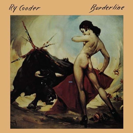 Borderline - Ry Cooder - Musiikki - WEA - 0081227966669 - keskiviikko 12. kesäkuuta 2013