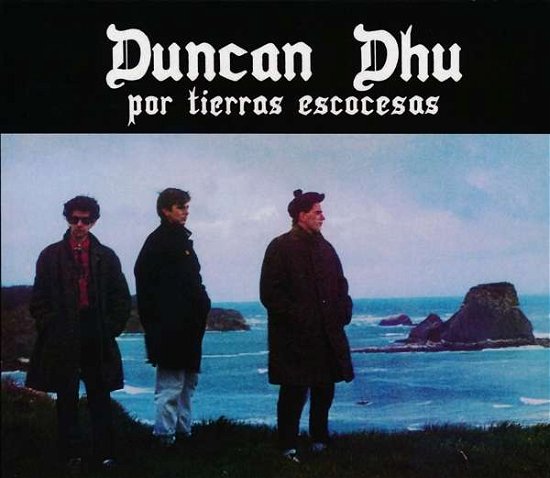 Cover for Duncan Dhu · Por Tierras Escocesas (Reis) ( (CD) [Reissue edition] (2018)
