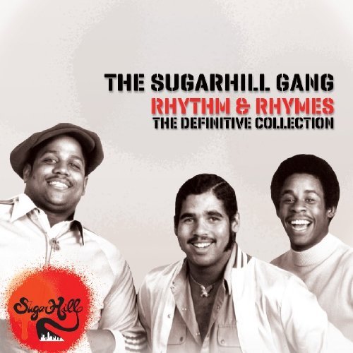 Cover for The Sugarhill Gang · Rhythm &amp; Rhymes - The Definitv (CD) (2010)