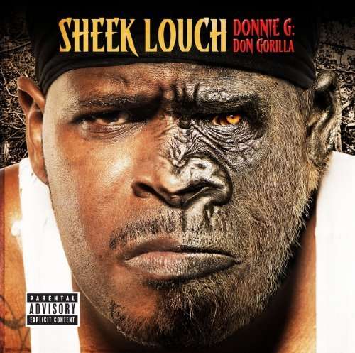 Sheek Louch-donnie G: Don Gorilla - Sheek Louch - Musik - RAP/HIP HOP - 0602527526669 - 17. februar 2011