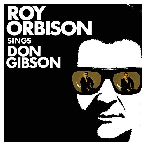 Cover for Roy Orbison · Roy Orbison-sings Don Gibson (CD) [Remastered, Remix edition] (2022)