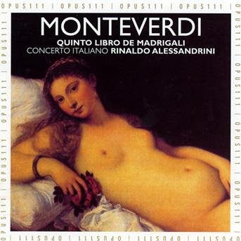 5 Libro De Madrigali - Monteverdi - Musik - NAIVE - 0709861301669 - 