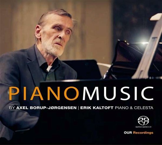 Borup-Jorgensen: Piano Music - Erik Kaltoft - Musikk - Our Recordings - 0747313161669 - 8. juli 2016