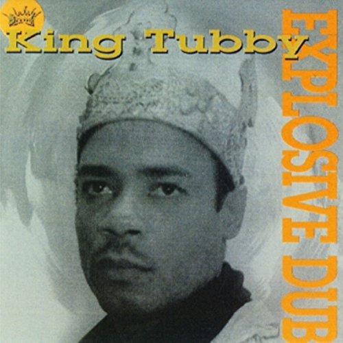 Cover for King Tubby · Explosive Dub (CD) (2017)