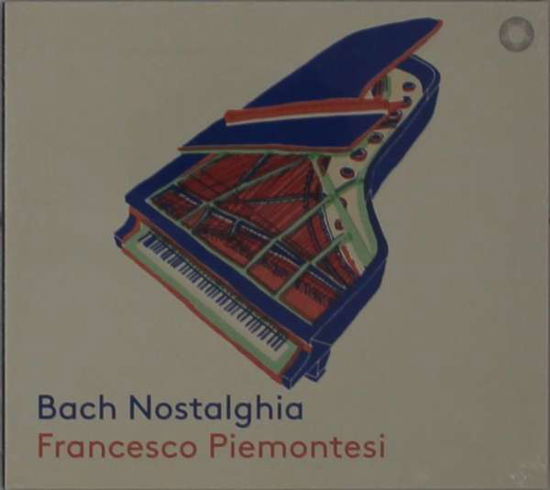 Nostalghia - Francesco Piemontesi - Musik - PENTATONE - 0827949084669 - 2. April 2021