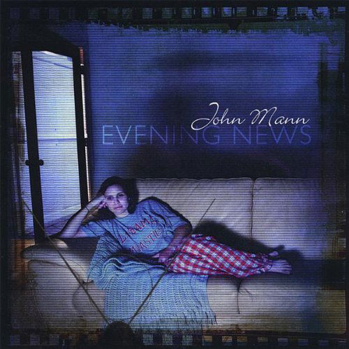 Cover for John Mann · Evening News (CD) (2008)