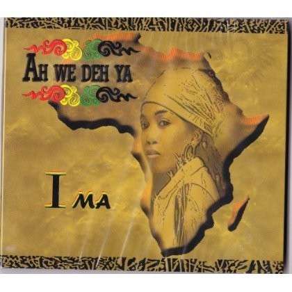 Ah We Deh Ya - Ima - Music - Sound Vizion Records - 0884501786669 - September 12, 2012