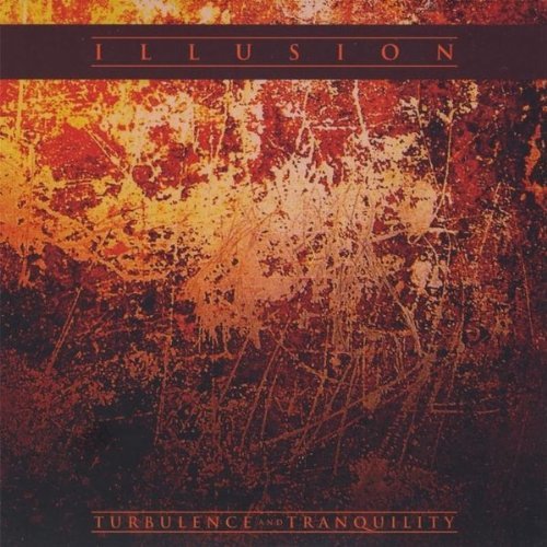 Cover for Illusion · Turbulence &amp; Tranquility (CD) (2010)