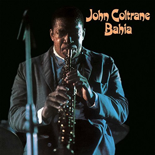 Cover for John Coltrane · Bahia (LP) (2016)