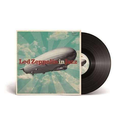 Led Zeppelin in Jazz / Various (LP) (2021)