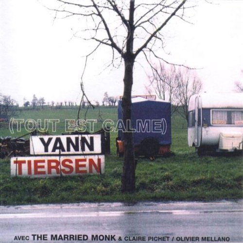 Tout Est Calme / Everything - Yann Tiersen - Musik - ICI D'AILLEURS - 3700398708669 - 1. februar 2013